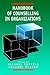 Handbook of Counselling in Organizations