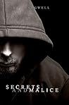 Secrets and Malice