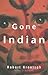 Gone Indian