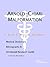 Arnold-Chiari Malformation - A Medical Dictionary, Bibliography, and Annotated Research Guide to Internet References