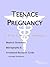 Teenage Pregnancy: A Medical Dictionary, Bibliography, And Annotated Research Guide To Internet References
