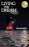 Living the Dream Living the Dream
