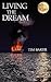 Living the Dream