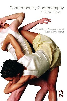 Contemporary Choreography: A Critical Reader (Paperback)