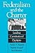 Federalism and the Charter:...