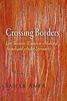 Crossing Borders by Sahar Amer