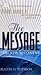 The Message: The New Testament in Contemporary Language