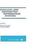 Parallel and Distributed Information Systems Parallel and Distributed Information Systems