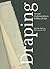 Draping: Art and craftsmanship in fashion design
