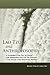 Lao Tzu and Anthroposophy: A Translation of the Tao Te Ching with Commentary and a Lao Tzu Document The Great One Excretes Water