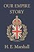 Our Empire Story