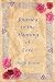 Journey to the Meaning of Love