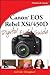 Canon EOS Rebel XSi / 450D Digital Field Guide