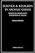 Science and Religion in Archaic Greece by Roger Sworder