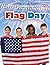 Flag Day (Celebrations in My World)