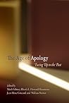 The Age of Apology: Facing Up to the Past (Pennsylvania Studies in Human Rights) The Age of Apology: Facing Up to the Past (Pennsylvania Studies in Human Rights)
