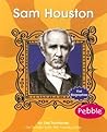 Sam Houston (First Biographies) Sam Houston (First Biographies)