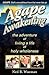 Agape Awakening: the adventure of living a life of holy wholeness