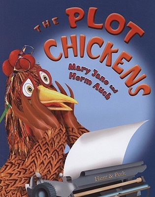 The Plot Chickens (Hardcover)