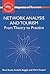 Network Analysis and Tourism: From Theory to Practice (Aspects of Tourism, 35)