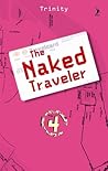 The Naked Traveler 4 by Trinity