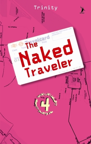 The Naked Traveler 4 (Paperback)