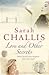 Love and other secrets by Sarah Challis