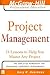 Project Management: 24 Lessons to Help You Master Any Project (The McGraw-Hill Professional Education Series)