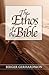 The Ethos of the Bible