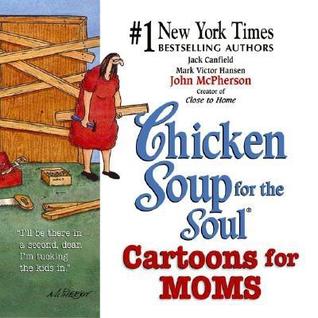 Chicken Soup for the Soul Cartoons for Mom (Paperback)