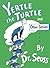 Yertle the Turtle and Other...