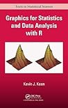 Graphics for Statistics and Data Analysis with R