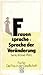 Frauensprache - Sprache der Veränderung by Senta Trömel-Plötz