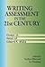 Writing Assessment in the 2...