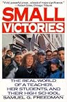 Small Victories by Samuel G. Freedman