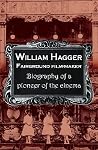 William Haggar (1851-1925): fairground film maker William Haggar (1851-1925): fairground film maker