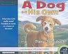 A Dog on His Own