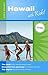 Hawaii With Kids, 2nd Edition (Open Road Travel Guides)
