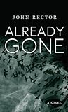 Already Gone by John Rector