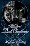 Dusk Conspiracy by Lakisha Spletzer