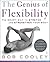 The Genius of Flexibility by Robert Donald Cooley
