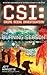 The Burning Season (CSI: Crime Scene Investigation, #18)