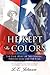 He Kept the Colors by L.E. Johnson