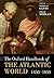 The Oxford Handbook of the Atlantic World by Nicholas Canny