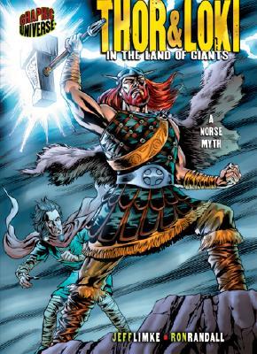 Thor & Loki: In the Land of Giants : a Norse Myth (Graphic Universe)