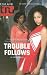 Trouble Follows (Indigo Sum...