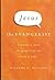 Jesus the Evangelist: Learning to Share the Gospel from the Book of John