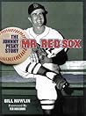 Mr. Red Sox: The ...