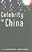 Celebrity in China