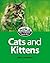 Cats and Kittens (Smart Apple Media; Get to Know Your Pet)